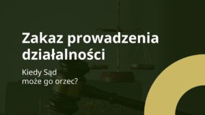 zakaz prowadzenia działalności gospodarczej